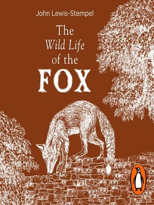cover image of The Wild Life of the Fox